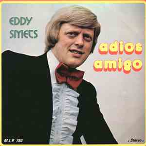 Eddy Smets - Adios Amigo