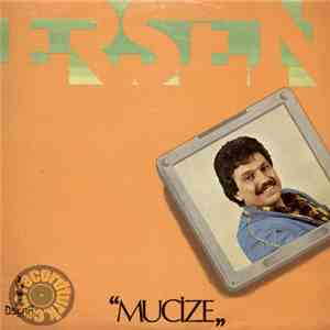 Ersen - Mucize