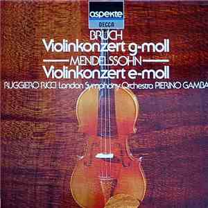 Felix Mendelssohn-Bartholdy, Max Bruch, The London Symphony Orchestra - Vio ...