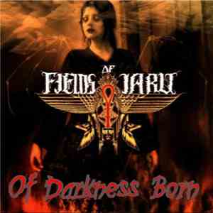 Fields Of Iaru - Of Darkness Born