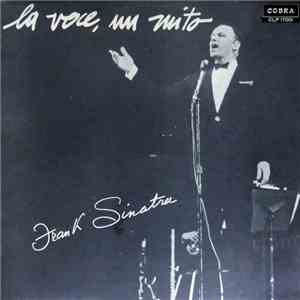 Frank Sinatra - La Voce, Un Mito