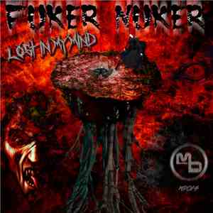 Fuker Nuker - Lost In My Mind