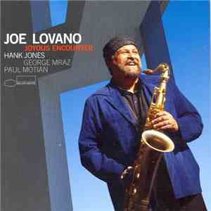Joe Lovano - Joyous Encounter