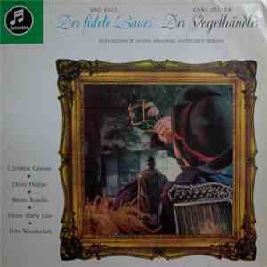 Leo Fall / Carl Zeller - Der Fidele Bauer / Der Vogelhändler (Querschnitte  ...