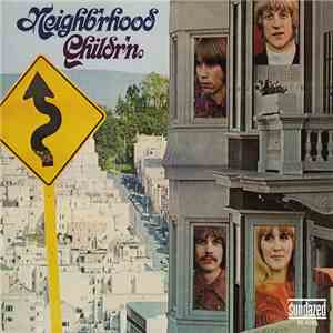 Neighb'rhood Childr'n - Neighb'rhood Childr'n