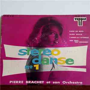 Pierre Brachet Et Son Orchestre - Stéréo Danse Nº 1
