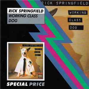 Rick Springfield - Working Class Dog