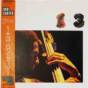 Ron Carter - 1 + 3