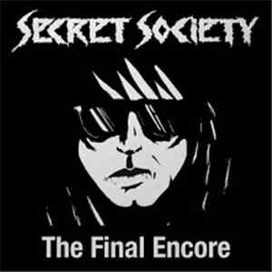 Secret Society  - The Final Encore