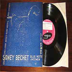 Sidney Bechet And His Blue Note Jazz Men - Vol 3