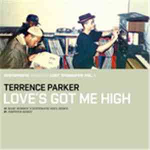 Terrence Parker - Love's Got Me High