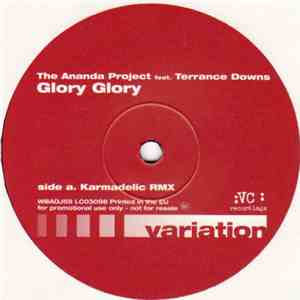 The Ananda Project Feat. Terrance Downs - Glory Glory