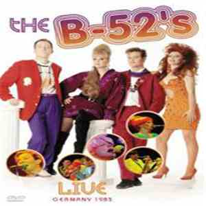 The B-52's - Live Germany 1983