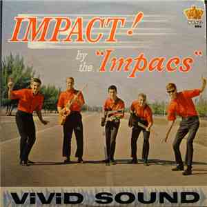 The Impacs - Impact!
