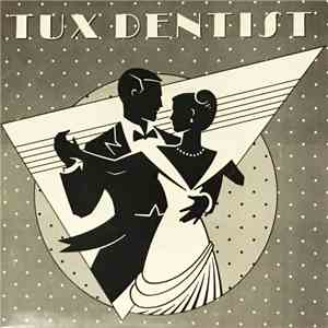 Tux Dentist - T.V. Movie / Inside My Closet
