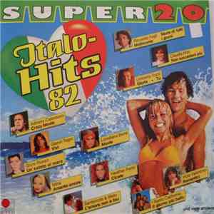 Various - Super 20 - Italo-Hits '82