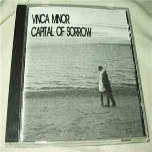Vinca Minor - Capital Of Sorrow