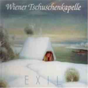 Wiener Tschuschenkapelle - Exil