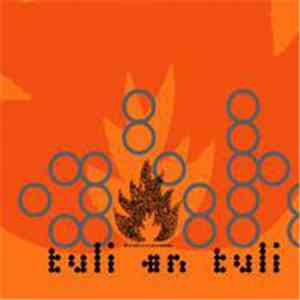 a/h - Tuli En Tuli