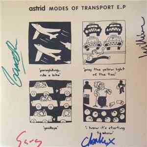 Astrid  - Modes Of Transport EP