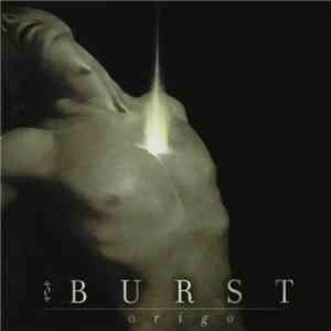 Burst - Origo