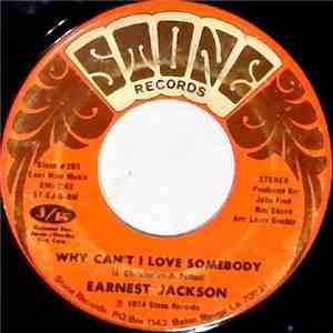 Earnest Jackson - Why Can't I Love Somebody / Funky Black Man