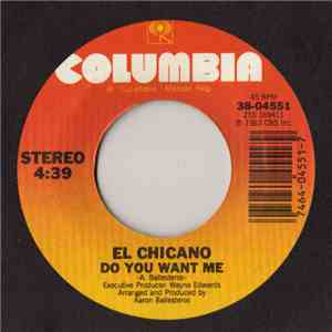 El Chicano - Do You Want Me