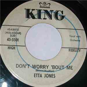 Etta Jones - Don't Worry About Me / I Thought About You