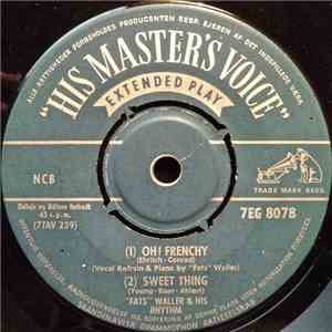 Fats Waller & His Rhythm - Oh! Frenchy
