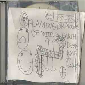 Flaming Dragons Of Middle Earth - The Beth Of Madness