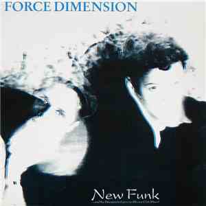 Force Dimension - New Funk