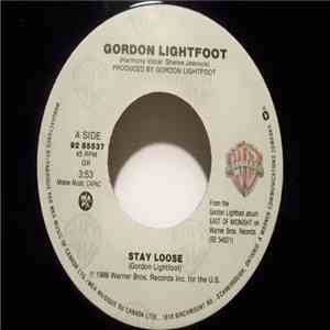 Gordon Lightfoot - Stay Loose
