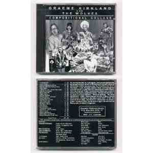 Graeme Kirkland And The Wolves - Compositional Collage