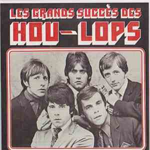 Les Hou-Lops - Les Grands Succès Des Hou-Lops