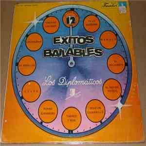 Los Diplomáticos - 12 Exitos Bailables