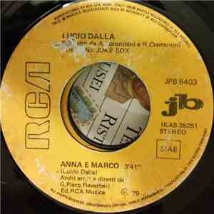 Lucio Dalla, Renzo Zenobi - Anna E Marco / Silvia