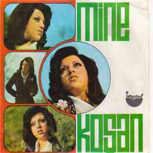 Mine Koşan - İstemem Açmasın