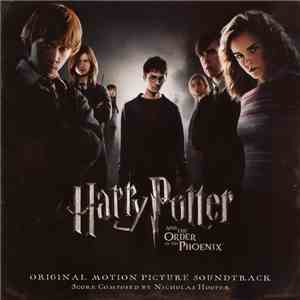 Nicholas Hooper - Harry Potter And The Order Of The Phoenix (Original Motio ...