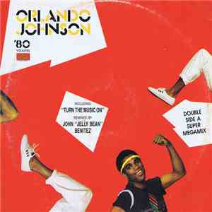 Orlando Johnson - Turn The Music On