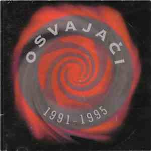 Osvajači - 1991-1995