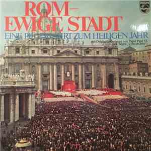 Papst Paul VI. - Rom – Ewige Stadt