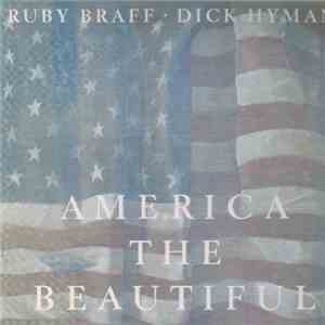 Ruby Braff · Dick Hyman - America The Beautiful