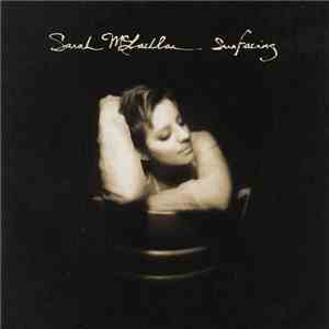 Sarah McLachlan - Surfacing