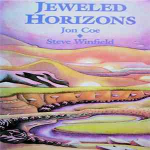 Steve Winfield & Jon Coe  - Jeweled Horizons