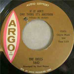 The Dells - If It Ain't One Thing It's Another