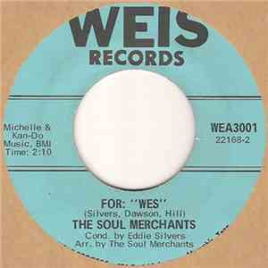 The Soul Merchants  - Light My Fire / For: 