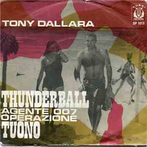 Tony Dallara - Thunderball (Agente 007 Operazione Tuono) / Ballerina
