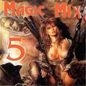 Various - Magic Mix 5 (Fake)
