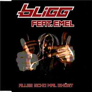 Bligg feat. Emel - Alles Scho Mal Ghört
