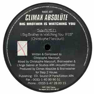 Climax Absolüte / Disturbed Genitals - Big Brother Is Watching You / Haloge ...